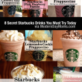 8 Secret Starbucks Drinks You Must Try Today